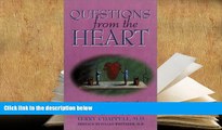 Kindle eBooks  Questions from the Heart: Answers to 100 Questions About Chelation Therapy, a Safe