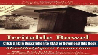 Read Book Irritable Bowel Syndrome   the MindBodySpirit Connection: 7 Steps for Living a Healthy