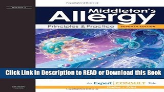 Books Middleton s Allergy: Principles and Practice: Expert Consult: Online and Print, 2-Volume