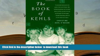 Read Online  The Book of Kehls Christine Kehl O Hagan For Ipad