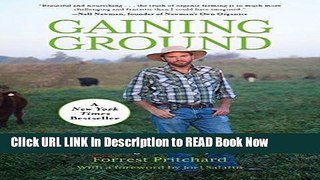 [Reads] Gaining Ground: A Story Of Farmers  Markets, Local Food, And Saving The Family Farm Online
