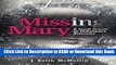 Books Missing Mary: A Crash Course in Alzheimer s Dementia Read Online
