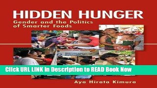 [Reads] Hidden Hunger: Gender and the Politics of Smarter Foods Online Books