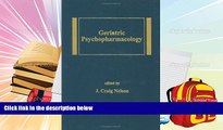 Best PDF  Geriatric Psychopharmacology (Medical Psychiatry Series) Trial Ebook