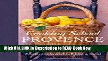 [Reads] Cooking School: Provence Online Books