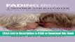 [Download] Fading Image: A Mother and Daughter Their Journey Through the Mire of Alzheimer s Free