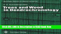 [Best] Trees and Wood in Dendrochronology: Morphological, Anatomical, and Tree-Ring Analytical