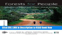 [Best] Forests for People: Community Rights and Forest Tenure Reform (The Earthscan Forest