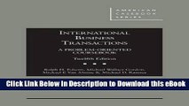 eBook Free International Business Transactions: A Problem-Oriented Coursebook (American Casebook