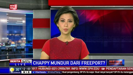 Chappy Hakim Mundur dari Freeport?