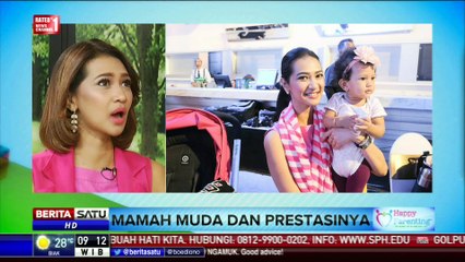 Happy Parenting: Mamah Muda dan Prestasinya #1