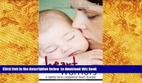 Audiobook  Heart Warriors: A Family Faces Congenital Heart Disease Amanda Rose Adams For Kindle