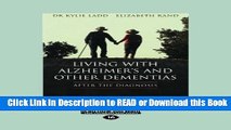 Read Book LIVING WITH ALZHEIMER S AND OTHER DEMENTIAS Free Books