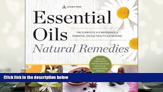 Kindle eBooks  Essential Oils Natural Remedies: The Complete A-Z Reference of Essential Oils for