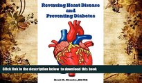 Download [PDF]  Reversing Heart Disease and Preventing Diabetes: Apply Science to Lower