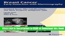 [Download] Breast Cancer: Early Detection with Mammography: Crushed Stone-like Calcifications: The