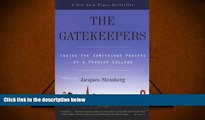 Best Ebook  The Gatekeepers (Turtleback School   Library Binding Edition)  For Kindle