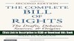 EBOOK ONLINE The Complete Bill of Rights: The Drafts, Debates, Sources, and Origins For Kindle