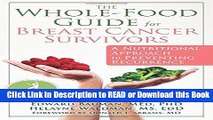 Books The Whole-Food Guide for Breast Cancer Survivors: A Nutritional Approach to Preventing