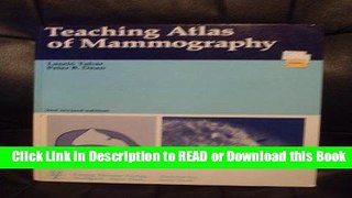 Read Book Teaching Atlas of Mammography (Fortschritte auf dem Gebiete der Röntgenstrahlen und der