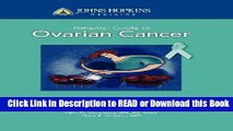 Books Johns Hopkins Patients  Guide To Ovarian Cancer (Johns Hopkins Medicine) Free Books