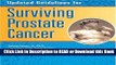 Read Book Updated Guidelines for Surviving Prostate Cancer Download Online