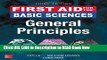 Download First Aid for the Basic Sciences: General Principles, Third Edition (First Aid Series)