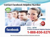 Facebook Help 1-888-830-5278 is obtainable anytime