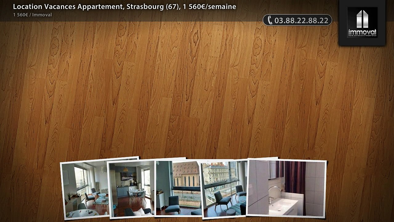 Location Vacances Appartement, Strasbourg (67), 1 560€/semaine