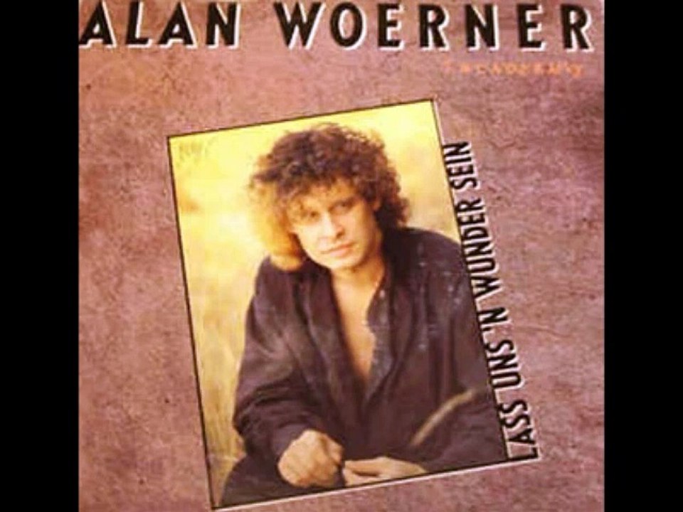 Alan Woerner - Lass uns'n Wunder sein (UltraTraxx)