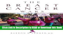 [PDF] The Breast Cancer Wars: Hope, Fear, and the Pursuit of a Cure in Twentieth-Century America