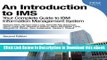 EPUB Download An Introduction to IMS: Your Complete Guide to IBM Information Management System