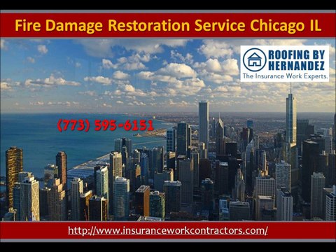 Fire Damage Restoration Service Chicago IL (773) 595-6151