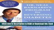 [Download] Dr. Neal Barnard s Program for Reversing Diabetes: The Scientifically Proven System for