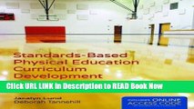 Best PDF Standards-Based Physical Education Curriculum Development ePub