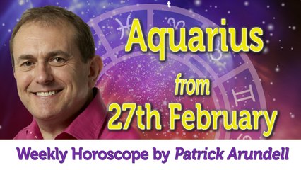 Aquarius Weekly Horoscope from 27th February 2017