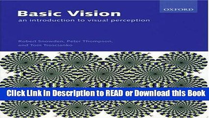 Read Book Basic Vision: An Introduction to Visual Perception Free Books