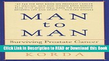 Read Book Man to Man: Surviving Prostate Cancer Read Online