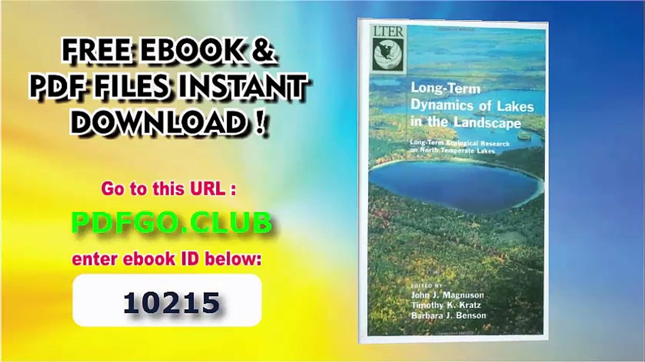 Long-Term Dynamics of Lakes in the Landscape_ Long-Term Ecological Research on North Temperate Lakes (Long-Term Ecological Research Network Series)