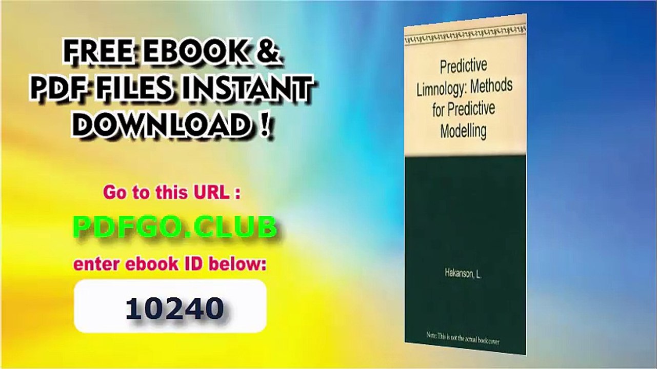 Predictive Limnology_ Methods for Predictive Modelling