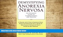 Download Pdf Demystifying Anorexia Nervosa An Optimistic - 