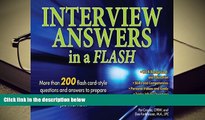 Download [PDF]  Interview Answers in a Flash: More than 200 flash card-style questions and answers