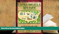 PDF Laura Ingalls Wilder: A Storybook Life (Heroes of History) Trial Ebook