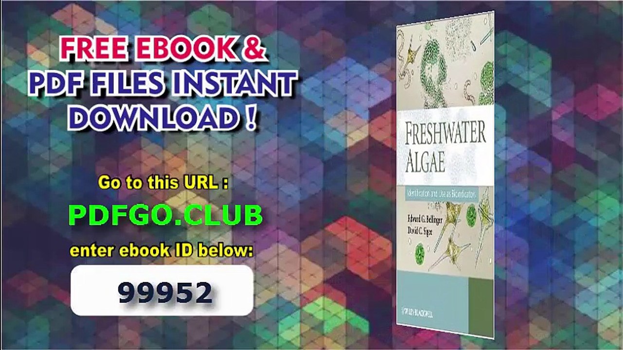 Freshwater Algae_ Identification and Use as Bioindicators