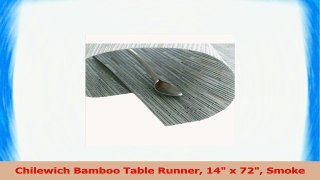 Chilewich Bamboo Table Runner 14 x 72 Smoke d7832c9b