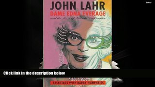 Download [PDF]  Dame Edna Everage and the Rise of Western Civilization: Backstage With Barry