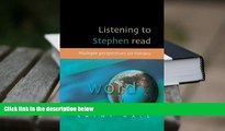 Audiobook  Listening to Stephen Read: Multiple Perspectives on Literacy For Ipad