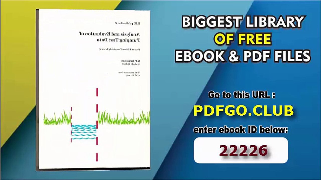 Analysis and Evaluation of Pumping Test Data, 2nd Revised Edition