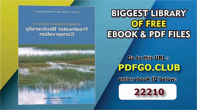 A Practitioner's Guide to Freshwater Biodiversity Conservation