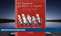 Audiobook  El humor grafico en Espana/ Graphic Humor in Spain: Desde Los Origenes a Internet/ from